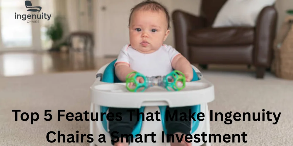 Top 5 Features That Make Ingenuity Chairs a Smart Investment